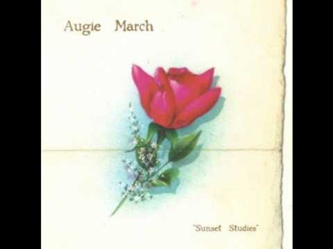 Augie March » Augie March - Hole In Your Roof