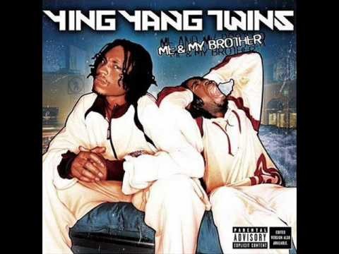 Ying Yang Twins » Ying Yang Twins- Me & My Brother