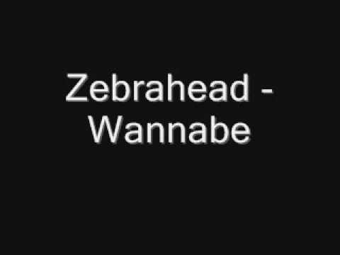 Zebrahead » Zebrahead - Wannabe