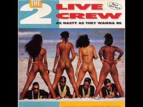 2 Live Crew » 2 Live Crew - Get Loose Now