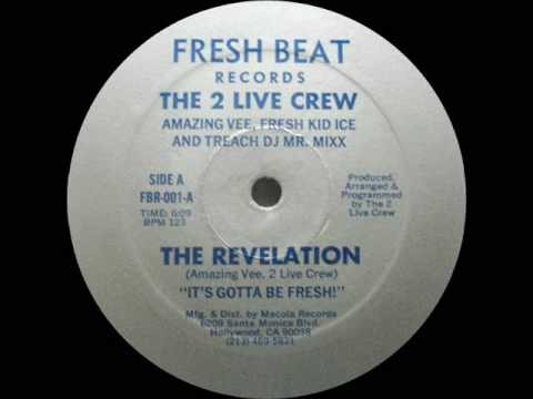 2 Live Crew » The 2 Live Crew 'The Revelation' (Fresh Beat 1984)