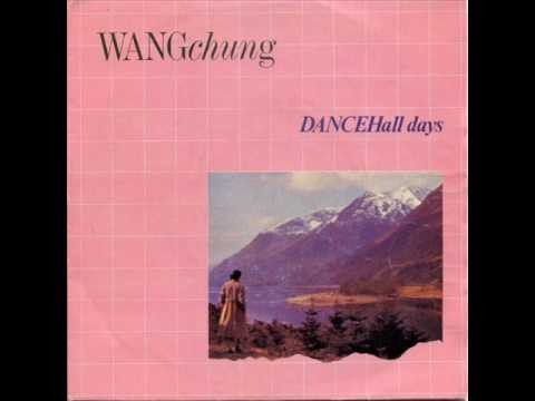 Wang Chung » Wang Chung - Dance Hall Days Extended Remix 1984