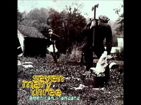 Seven Mary Three » Seven Mary Three - Lame