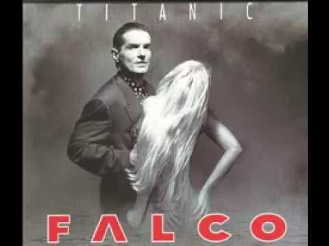 Falco » Falco - Titanic (Video Clip Version)