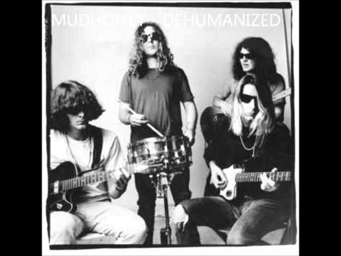 Mudhoney » Mudhoney - Dehumanized