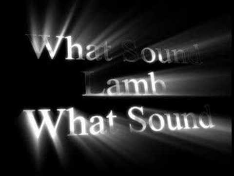 Lamb » What Sound - Lamb