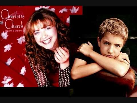 Charlotte Church » Charlotte Church & Billy Gilman - Dream A Dream