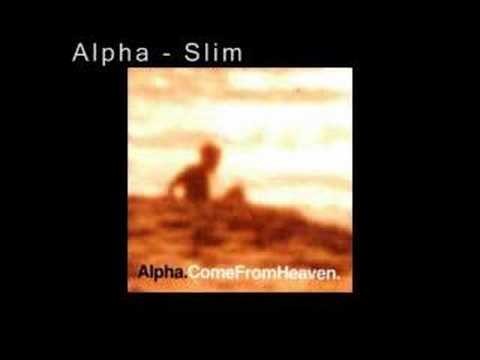 Alpha » Alpha - Slim