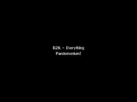 B2K » B2K - Everything
