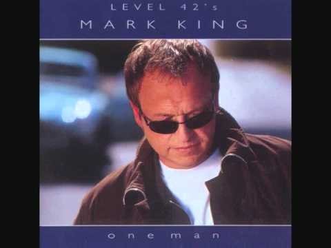 Mark King » Mark King -  One Man - One Man Album - Lyrics