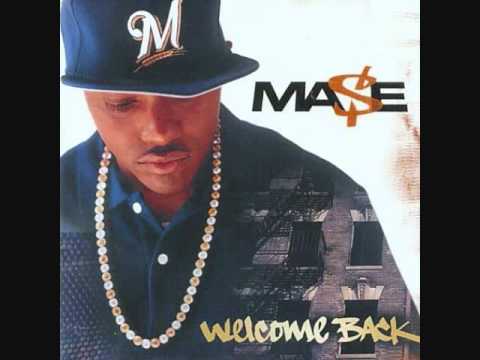 Mase » Welcome Back - Mase with Lyrics