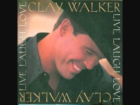 Clay Walker » Clay Walker - Once In A Lifetime Love