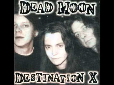 Dead Moon » Dead Moon - It's a long way to the top