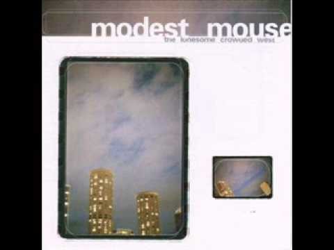 Modest Mouse » Lounge (Closing Time) - Modest Mouse
