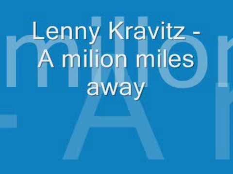 Lenny Kravitz » Lenny Kravitz - A Milion Miles Away