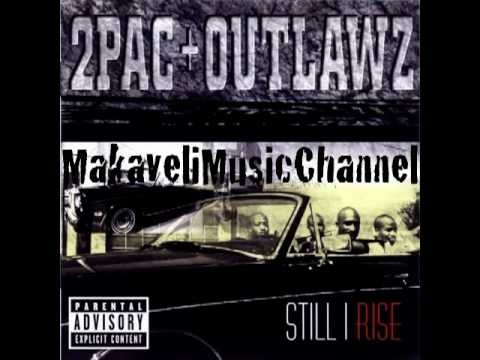 2Pac » 2Pac + Outlawz - Killuminati - Still I Rise