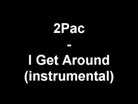 2Pac » 2Pac - I Get Around (instrumental) *RARE*