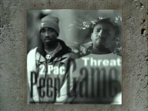 2Pac » ( Peep Game - 2Pac & Threat ) 1993