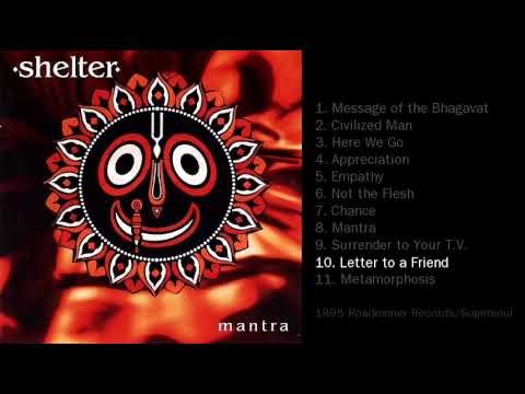 Shelter » Shelter - Letter to a friend