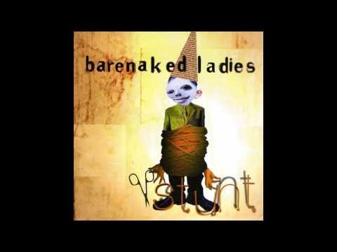 Barenaked Ladies » Barenaked Ladies - I'll Be That Girl