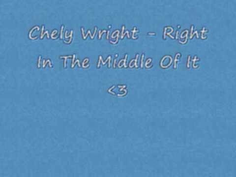 Chely Wright » Chely Wright - Right In The Middle Of It