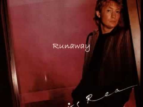 Chris Rea » Chris Rea - Runaway