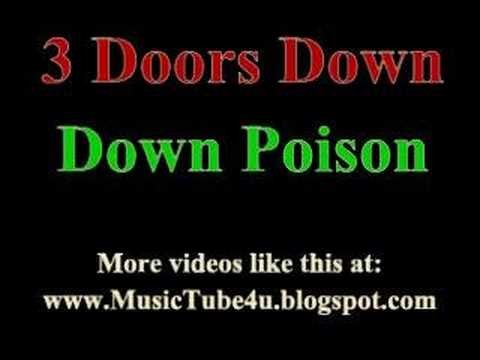 3 Doors Down » 3 Doors Down - Down Poison (lyrics & music)