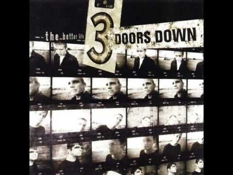 3 Doors Down » 3 Doors Down be like that with lyrics