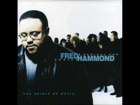 Fred Hammond » Fred Hammond & RFC - When the Spirit of the Lord