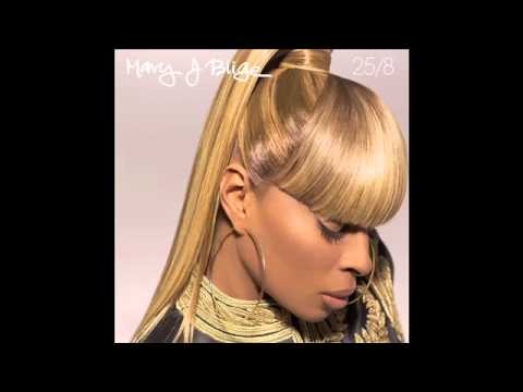 Mary J. Blige » Mary J. Blige - 25/8 (Audio)