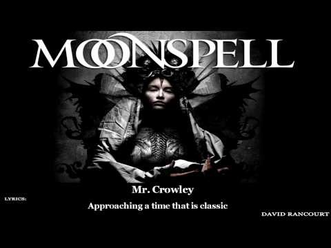 Moonspell » Moonspell Mr.Crowley [Lyric Video]