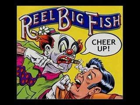 Reel Big Fish » Reel Big Fish: Cheer Up!