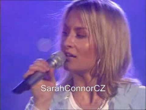 Sarah Connor » Sarah Connor If U Were My Man (live)