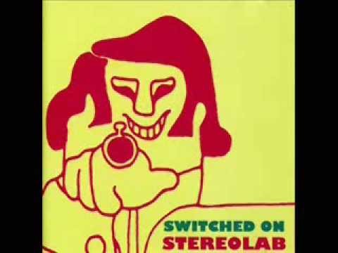 Stereolab » Stereolab - The Light that Will Cease to Fail