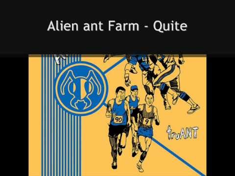 Alien Ant Farm » Alien Ant Farm - Quiet