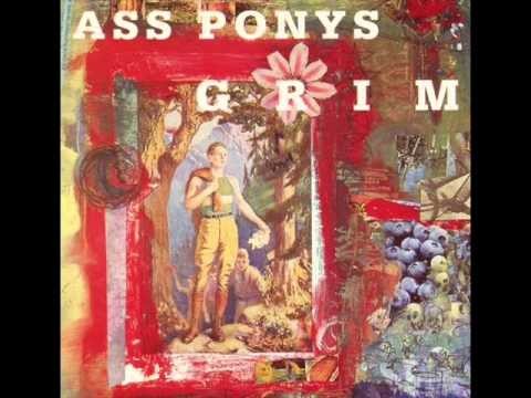 Ass Ponys » Ass Ponys - Grim