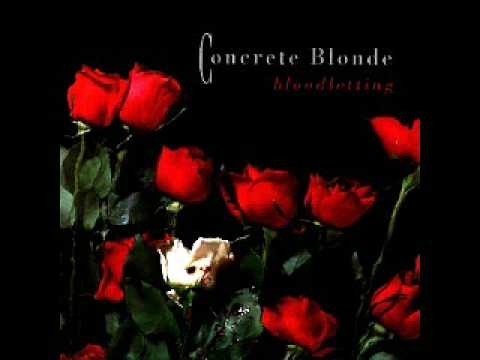 Concrete Blonde » Days And Days - Concrete Blonde - Bloodletting