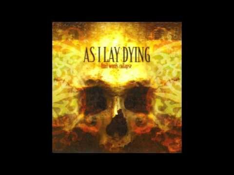 As I Lay Dying » As I Lay Dying - Song 10