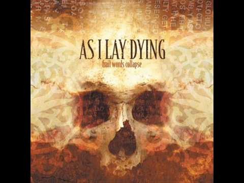 As I Lay Dying » As I Lay Dying - 10 Song 10