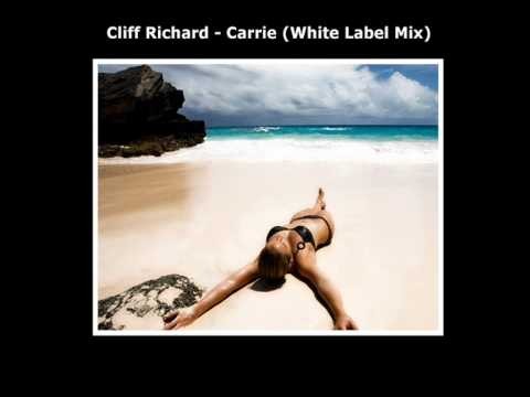 Cliff Richard » Cliff Richard - Carrie (White Label House Remix)