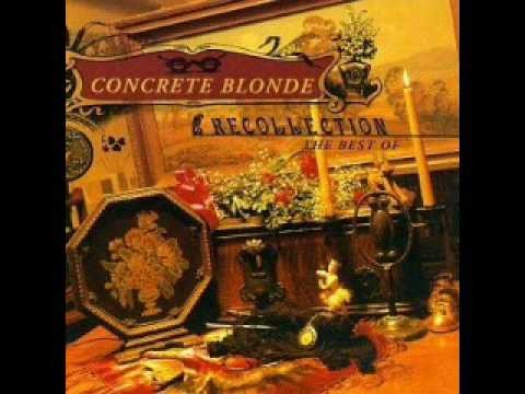 Concrete Blonde » Joey - Concrete Blonde - Recollection