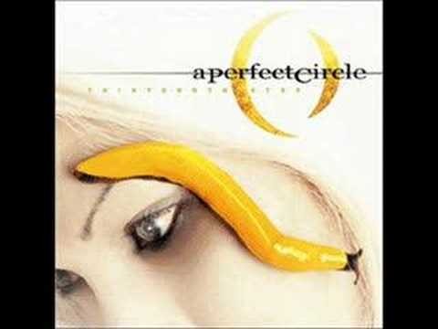 A Perfect Circle » 05. Vanishing - A Perfect Circle