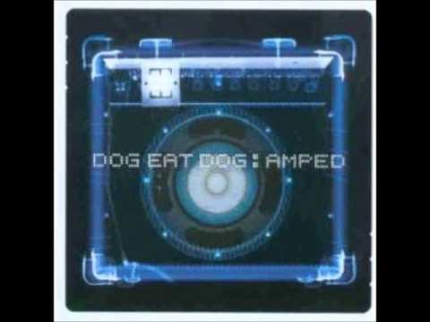 Dog Eat Dog » Dog Eat Dog - In Time (Growing Came)