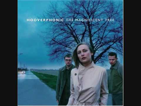 Hooverphonic » Hooverphonic - The Magnificent Tree