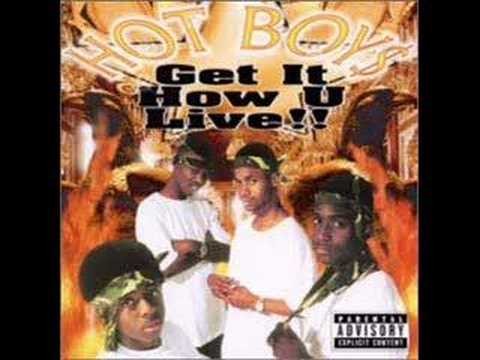 Hot Boys » Hot Boys - Get It How U Live