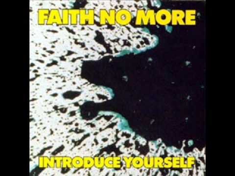 Faith No More » Introduce Yourself by Faith No More