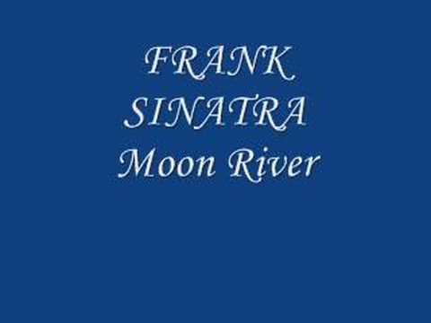 Frank Sinatra » Frank Sinatra- Moon River