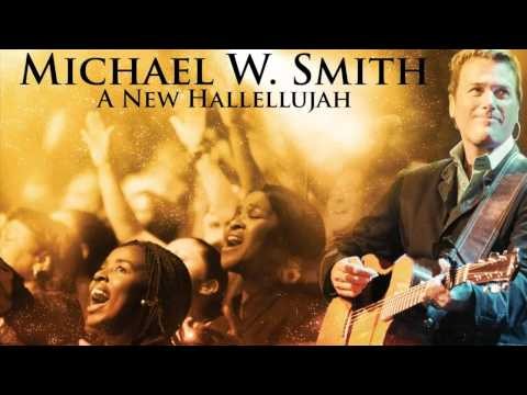 Michael W. Smith » Michael W. Smith - The Last Letter