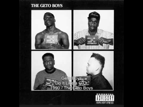 Geto Boys » Geto Boys - Do It Like a G.O.