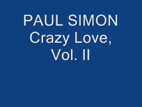 Paul Simon » Paul Simon- Crazy Love, Vol. II